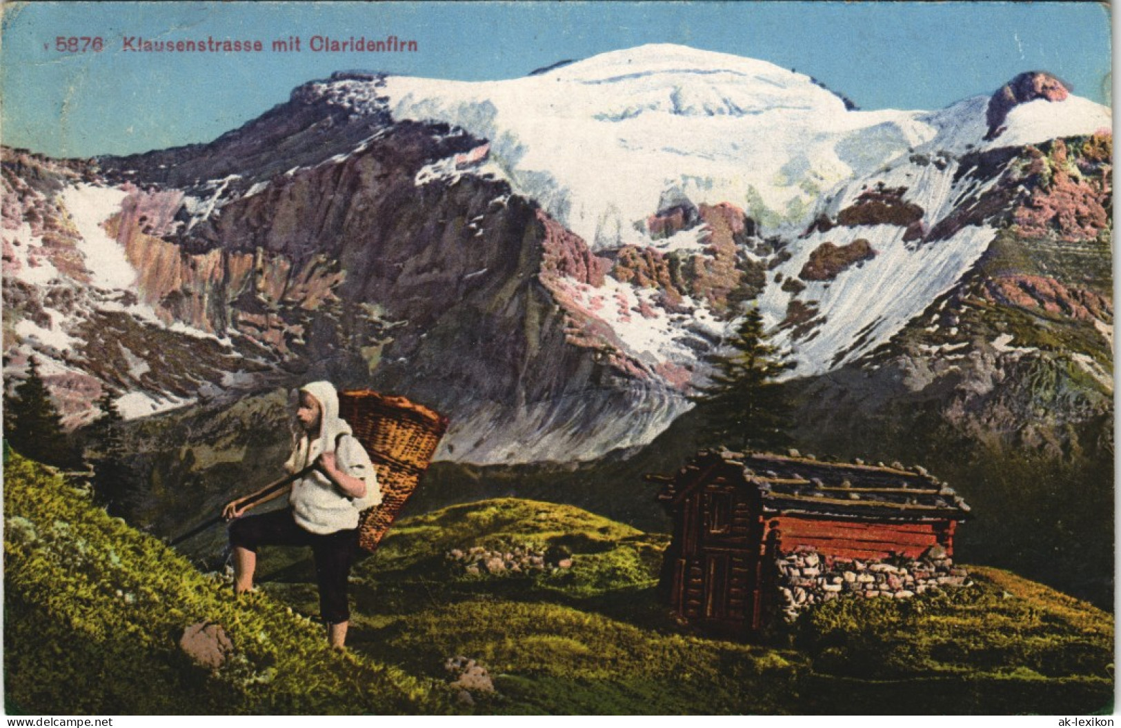 Ansichtskarte  Klausenstrasse Mit Clarldenfirn Alpen Bergwelt 1926 - Zonder Classificatie