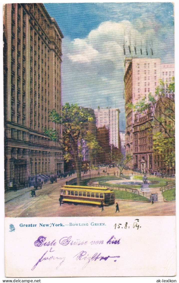 Postcard New York City Bowling Green. Tram 1904  Gel- Newark Nach Leutzsch - Andere & Zonder Classificatie