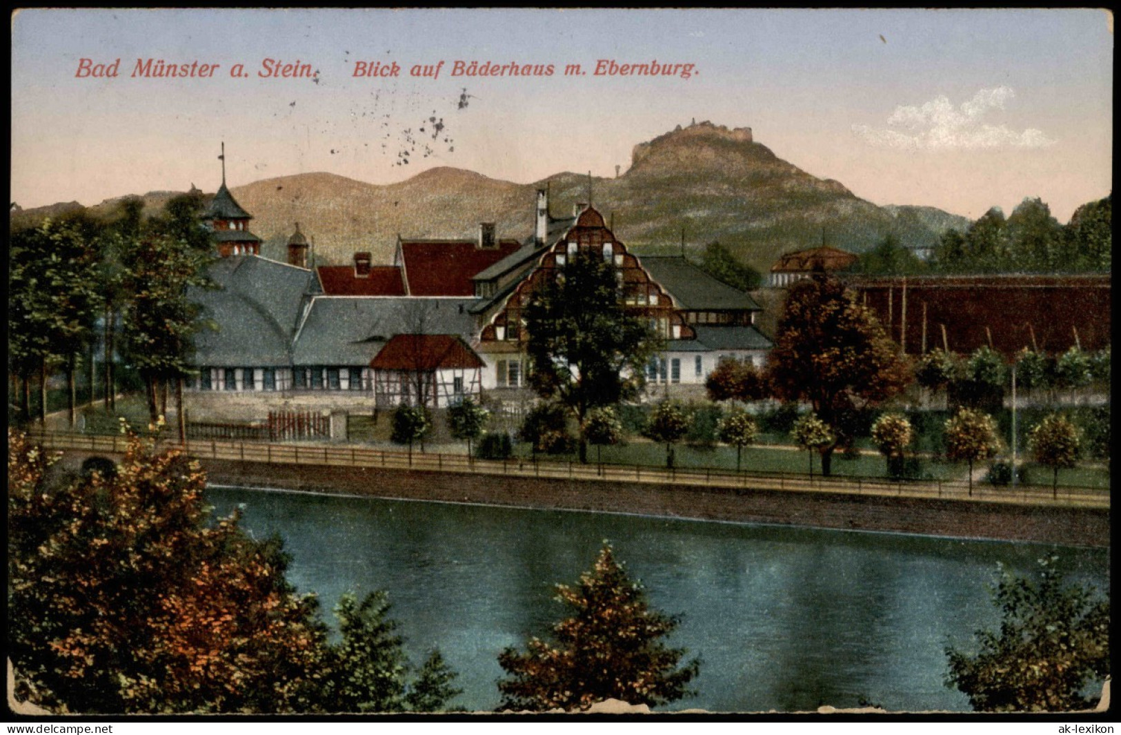Bad Münster Am Stein-Ebernburg Blick Auf Bäderhaus M. Ebernburg. 1913 - Bad Muenster A. Stein - Ebernburg