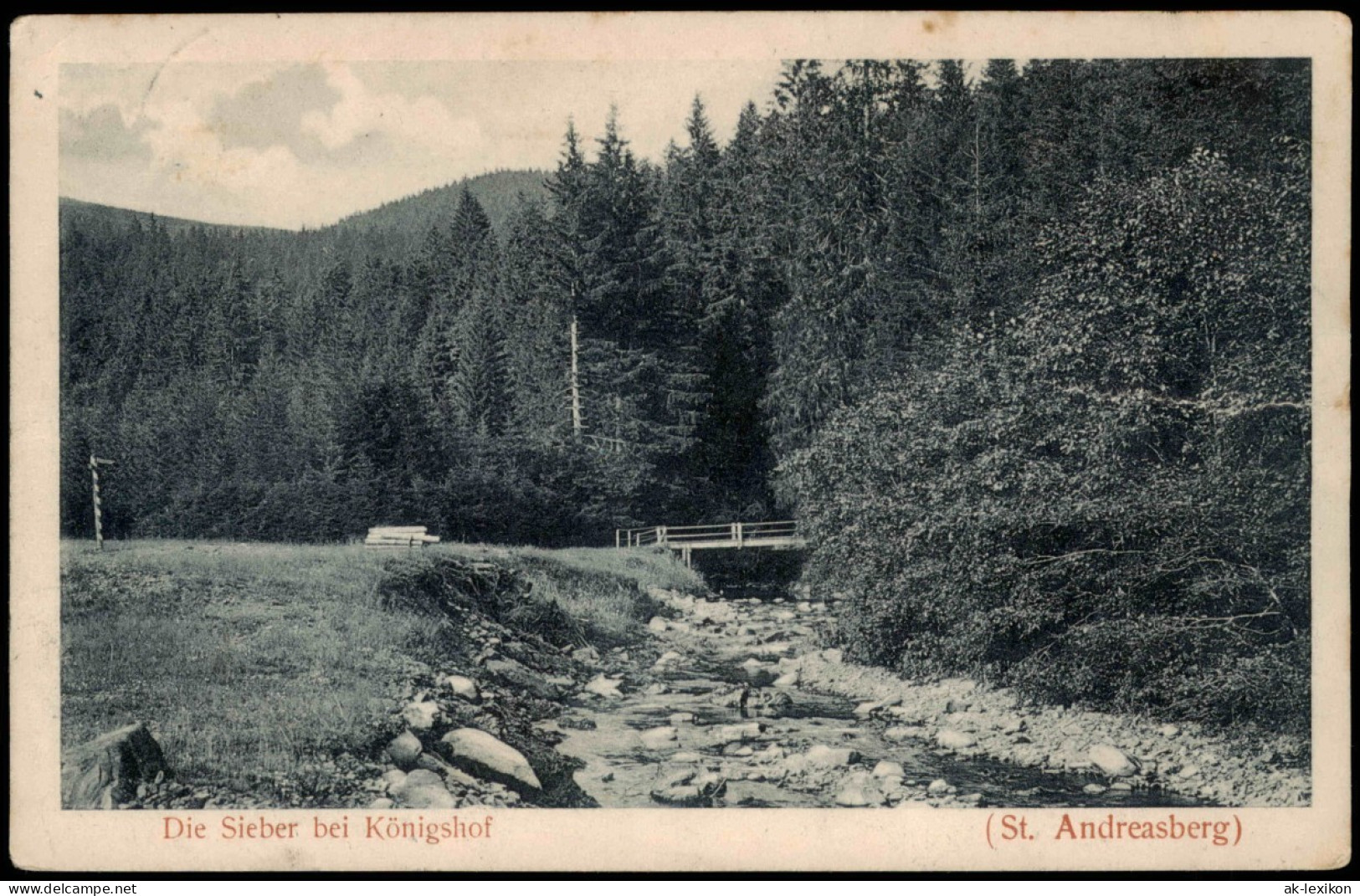 Ansichtskarte Sankt Andreasberg-Braunlage Die Sieber Bei Königshof 1913 - St. Andreasberg