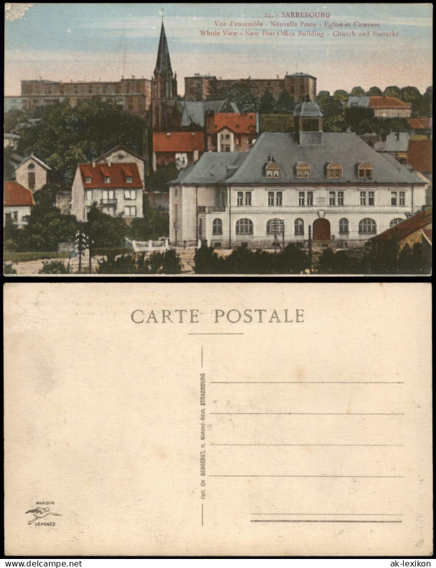 Saarburg (Lothringen) Sarrebourg  Nouvelle Poste Eglise Et Casernes 1920 - Sarrebourg