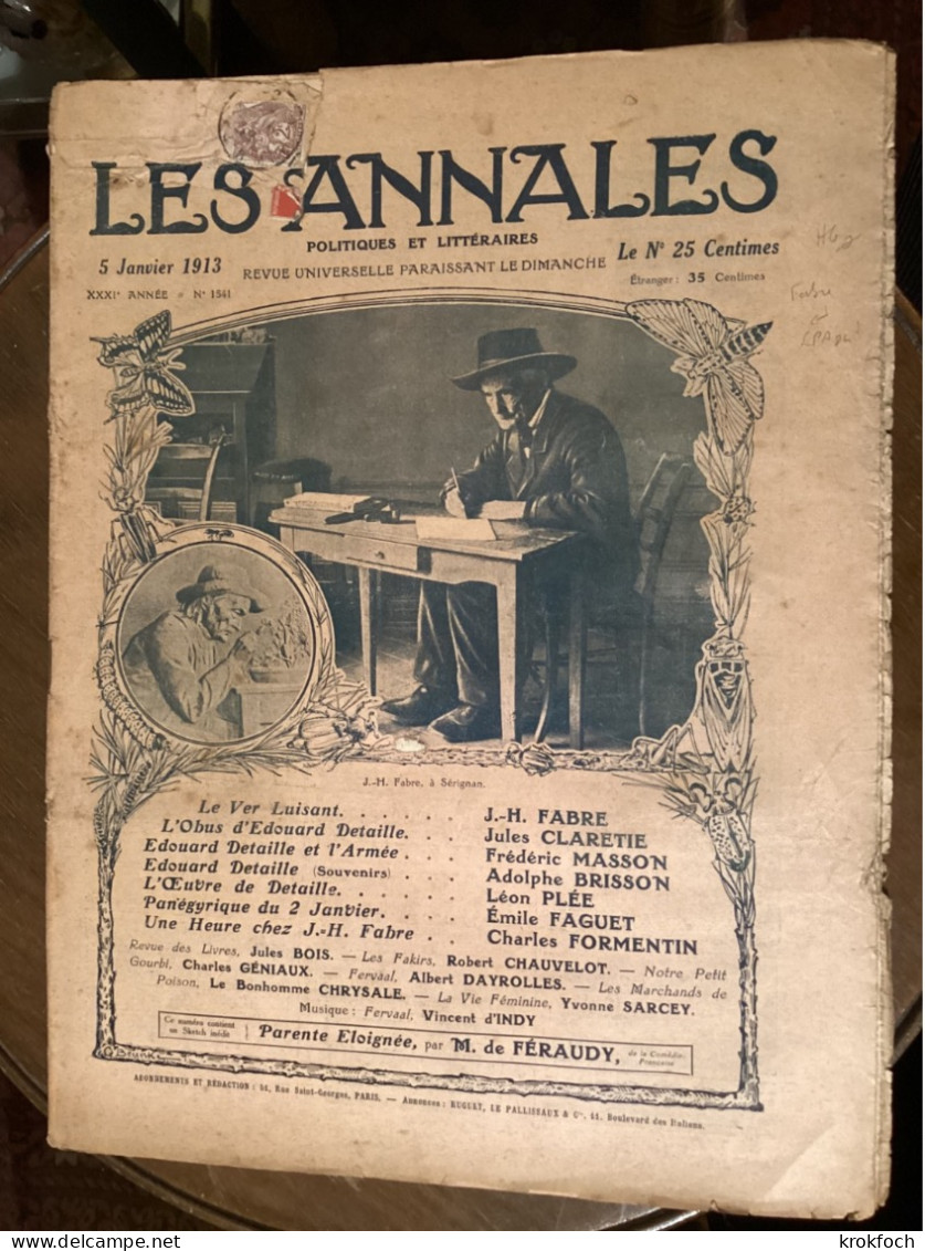 Les Annales 1913 - N° Spécial Wagner & J.H. Fabre + Edouard Detaille - Autres & Non Classés