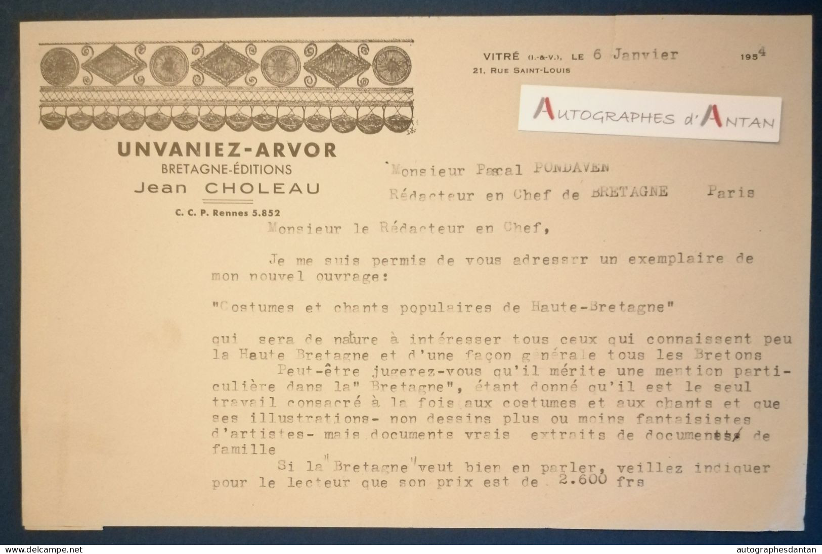 ● Jean CHOLEAU économiste Breton Lettre 1954 Vitré (Ille Et Vilaine) à M. Pondaven Costumes Chants Populaires BRETAGNE - Andere & Zonder Classificatie