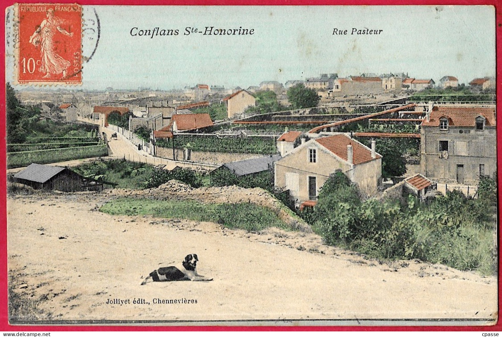 CPA Colorisée 78 CONFLANS-SAINTE-HONORINE Ste - Rue Pasteur (un Chien) ° Jollivet édit. - Conflans Saint Honorine