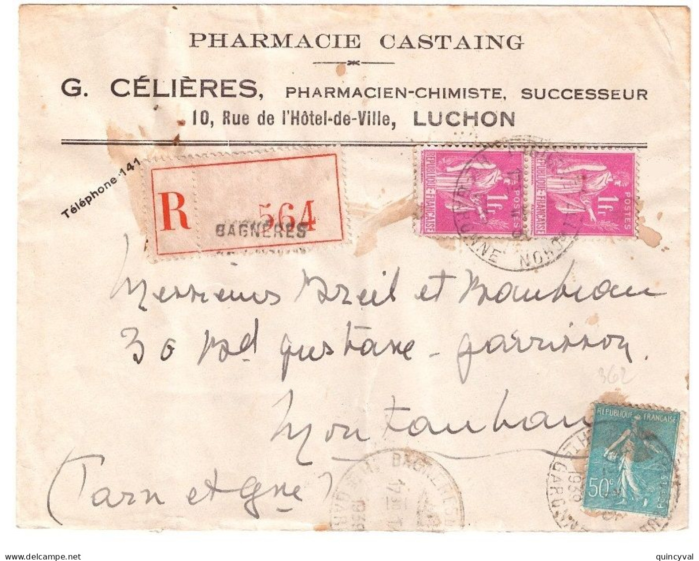 BAGNERES De LUCHON Hte Garonne Lettre Recommandée Entête Pharmacie 1F Paix Rose 50c Semeuse Turquoise Yv 362 369 Ob 1939 - 1921-1960: Moderne
