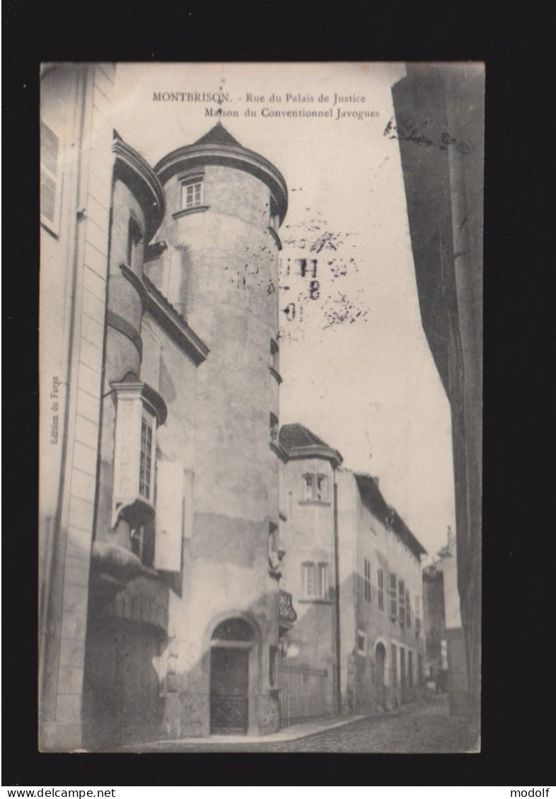 CPA - 42 - Montbrison - Rue Du Palais De Justice - Maison Du Conventionnel Javogues - Circulée En 1910 - Montbrison