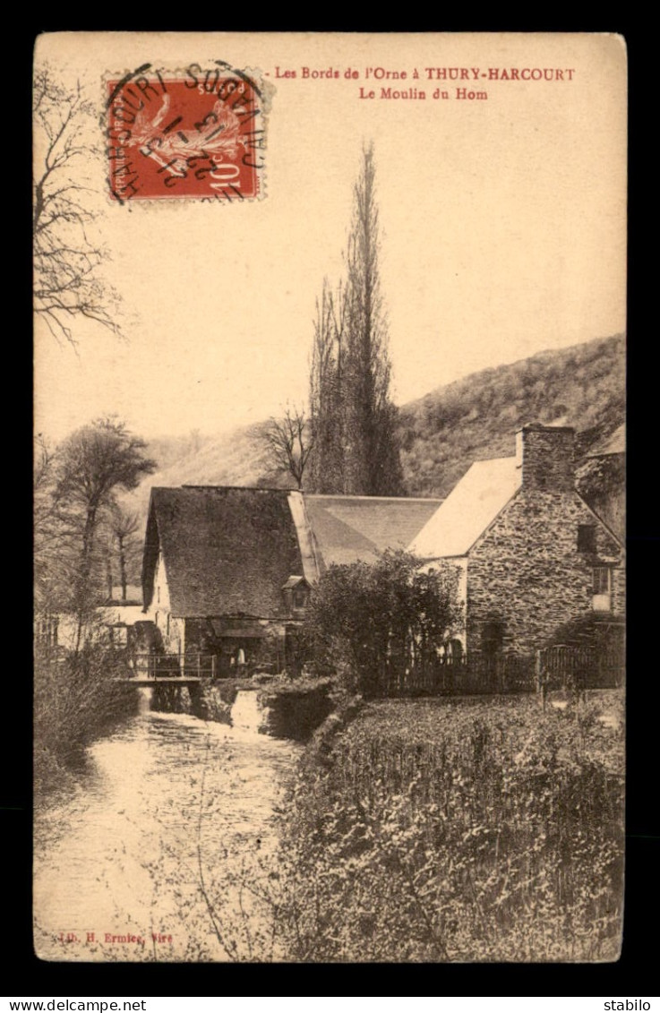 14 - THURY-HARCOURT - LE MOULIN DU HOM - Thury Harcourt