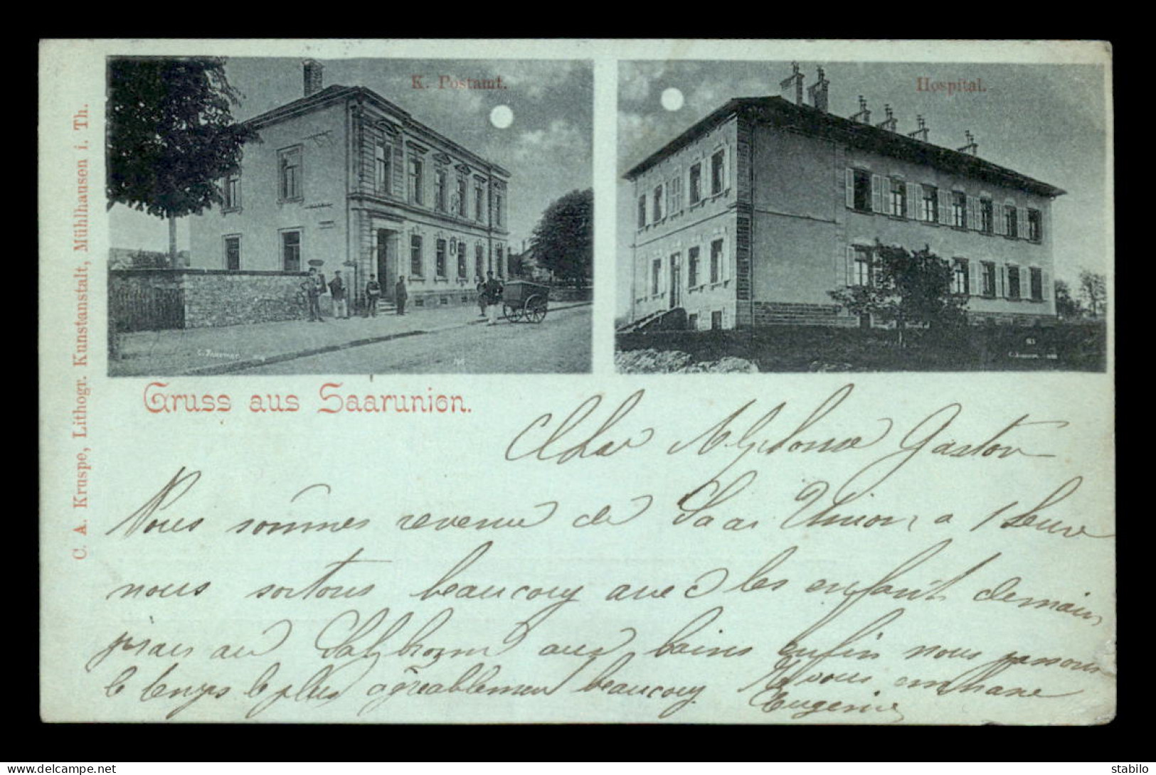 67 - SAARE-UNION - GRUSS AUS SAARUNION - K. POSTAMT - HOSPITAL - CLAIR DE LUNE - VOYAGE EN 1899 - Sarre-Union