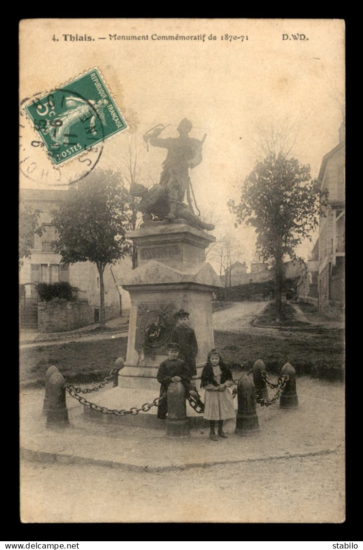 94 - THIAIS - LE MONUMENT COMMEMORATIF DE LA GUERRE DE 1870 - Thiais