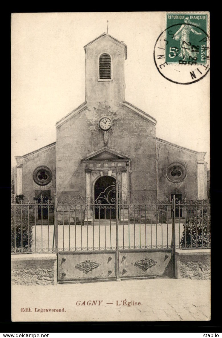 93 - GAGNY - L'EGLISE - Gagny