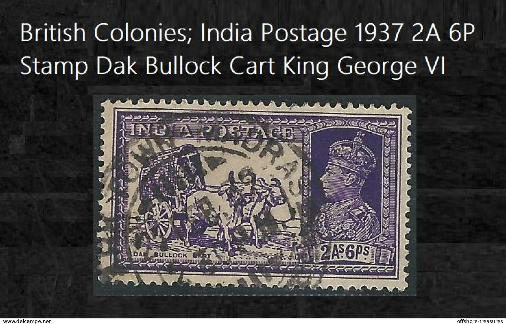 British Colonies; India Postage 1937 2 Annas 6 P Stamp Dak Bullock Cart King George VI - 1936-47 Roi Georges VI