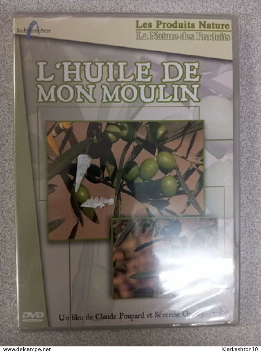 L'huile De Mon Moulin - Altri & Non Classificati