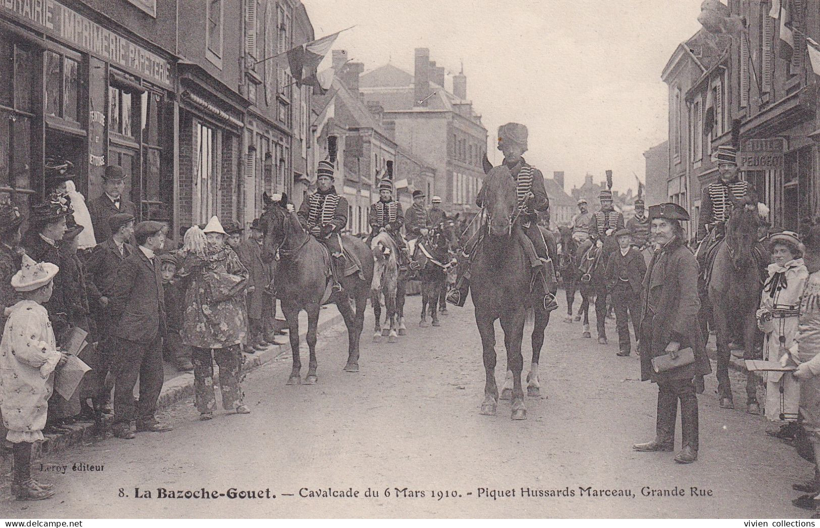 La Bazoche Gouet (28 Eure Et Loir) Cavalcade Du 6 Mars 1910 Piquet Hussard Marceau Grande Rue - édit. Leroy N° 11 - Other & Unclassified