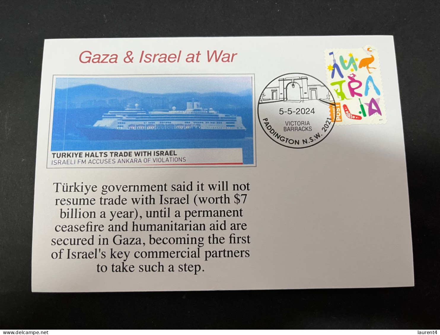 5-5-2024 (4 Z 7) GAZA War - Gaza Türkiye Halt Trade With Israel - Militares