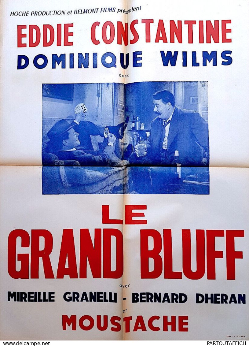 Affiche Originale Ciné LE GRAND BLUFF Eddie CONSTANTINE 60X80 MOUSTACHE 1957 J.P MARIELLE - Plakate & Poster