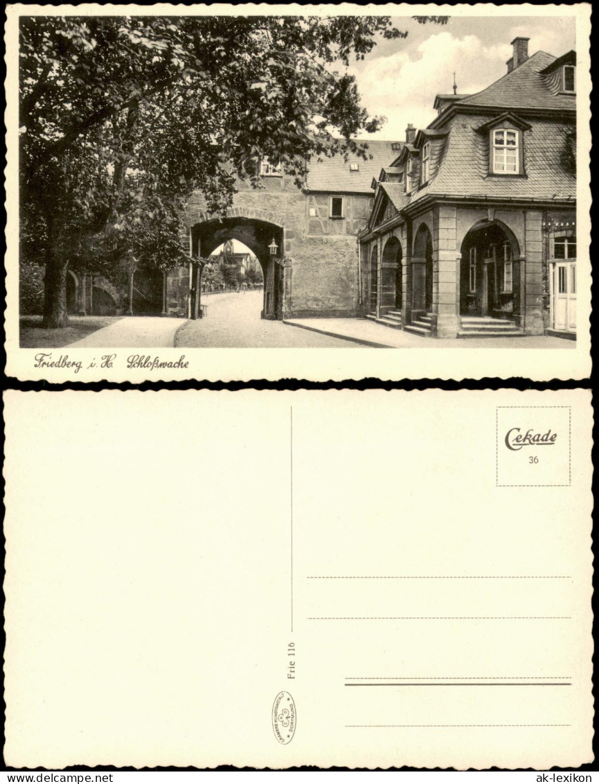 Ansichtskarte Friedberg (Hessen) Schloß Schloss-Wache 1940 - Friedberg