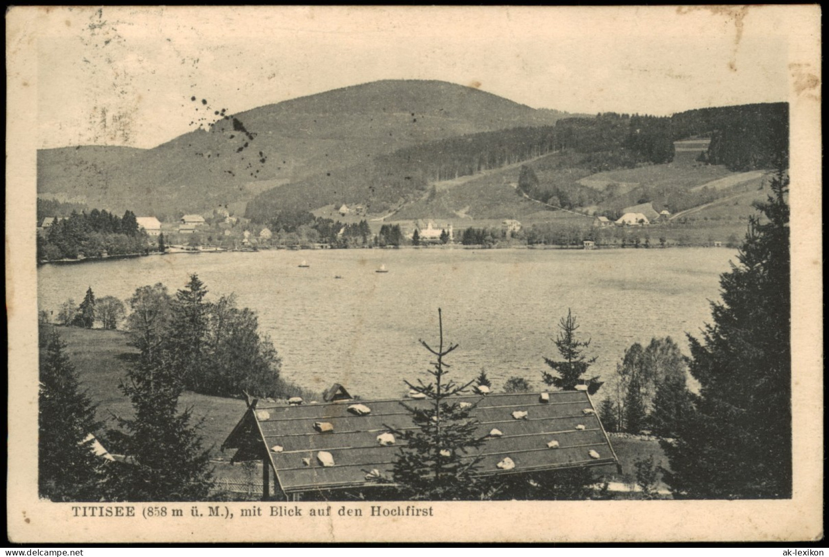 Titisee-Neustadt TITISEE (858 M ü. M.)Blick Auf Den Hochfirst 1922Stempel - Titisee-Neustadt