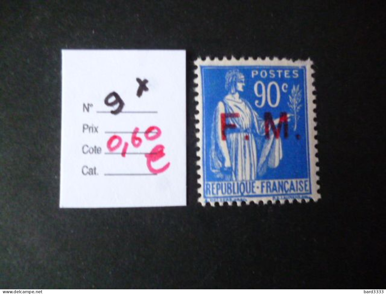 Timbre France Neuf * Franchise N° 9 Cote 0,60 € - Military Postage Stamps