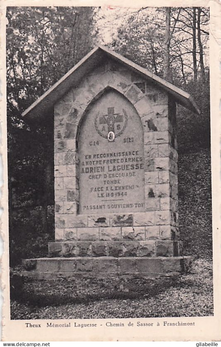 THEUX -  FRANCHIMONT - Memorial Laguesse - Chemin De Sassor A Franchimont - Theux