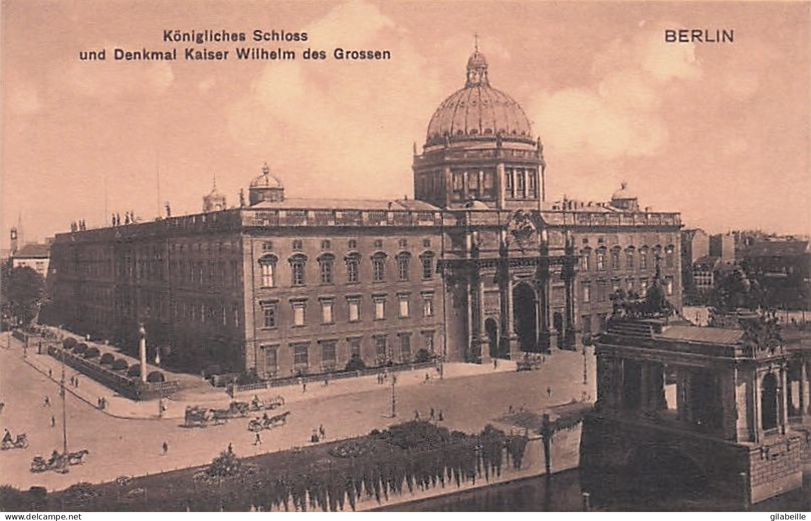 BERLIN -  Königliches Schloss Und Denkmal Kaiser Wilhelm Des Grossen - Tiergarten