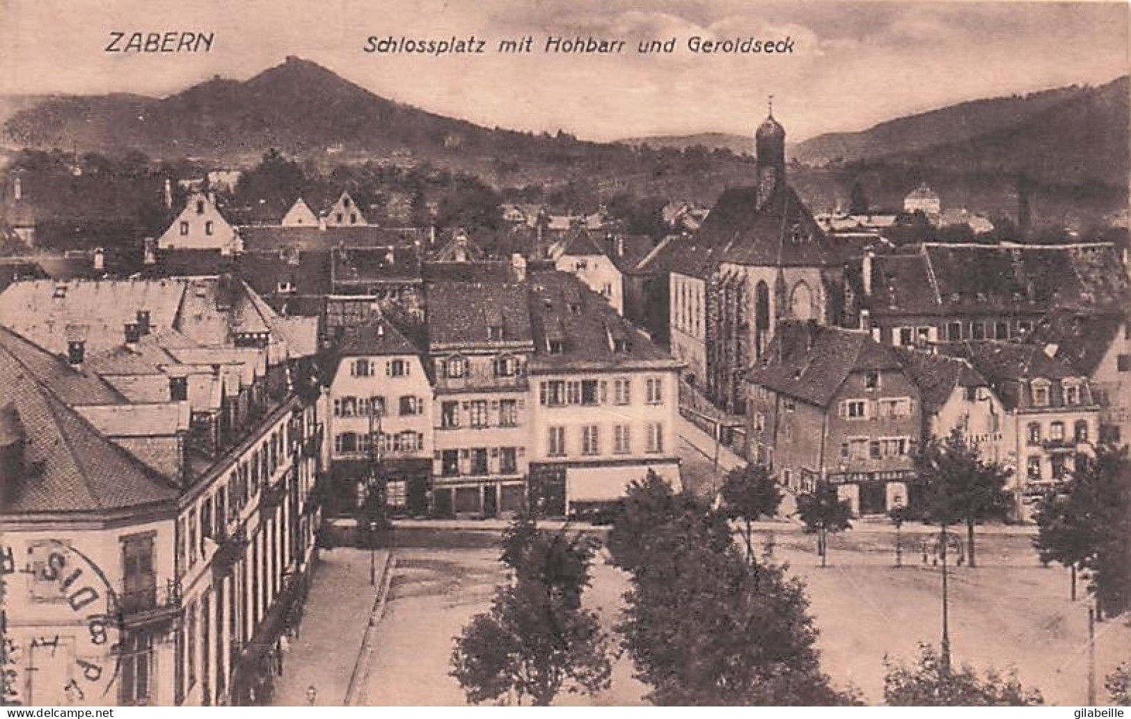 ZABERN - Schlossplatz Mit  Hohbarr Und Geroldseck - Saverne