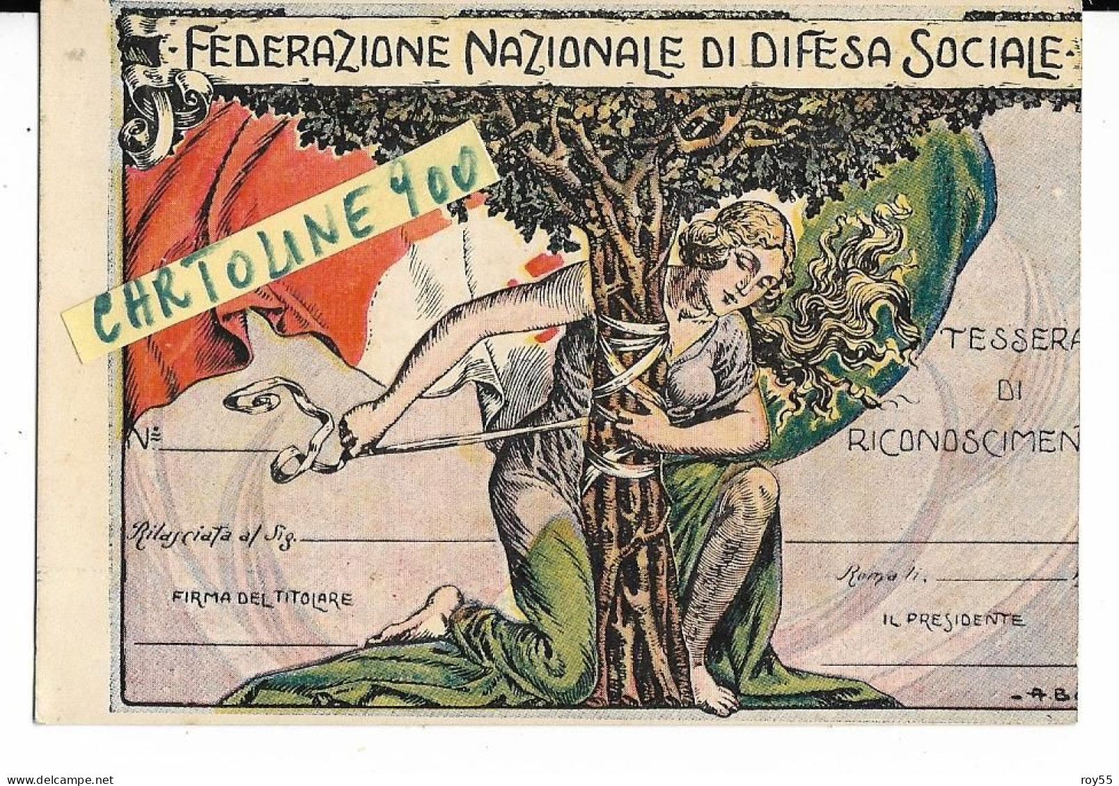 Tessera Della Federazione Nazionale Di Difesa Sociale Dal 1921 Al 1926 ( Cm.8 X Cm.11,30/vedi Retro/nuova) - Non Classés