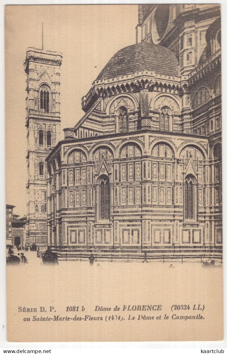 Série B.P. 1081 B  Dome De Florence  (20334 LL) 0u Sainte-Maries-des-Fleurs. Le Dome Et Le Campanile. - (Italia) - Firenze (Florence)