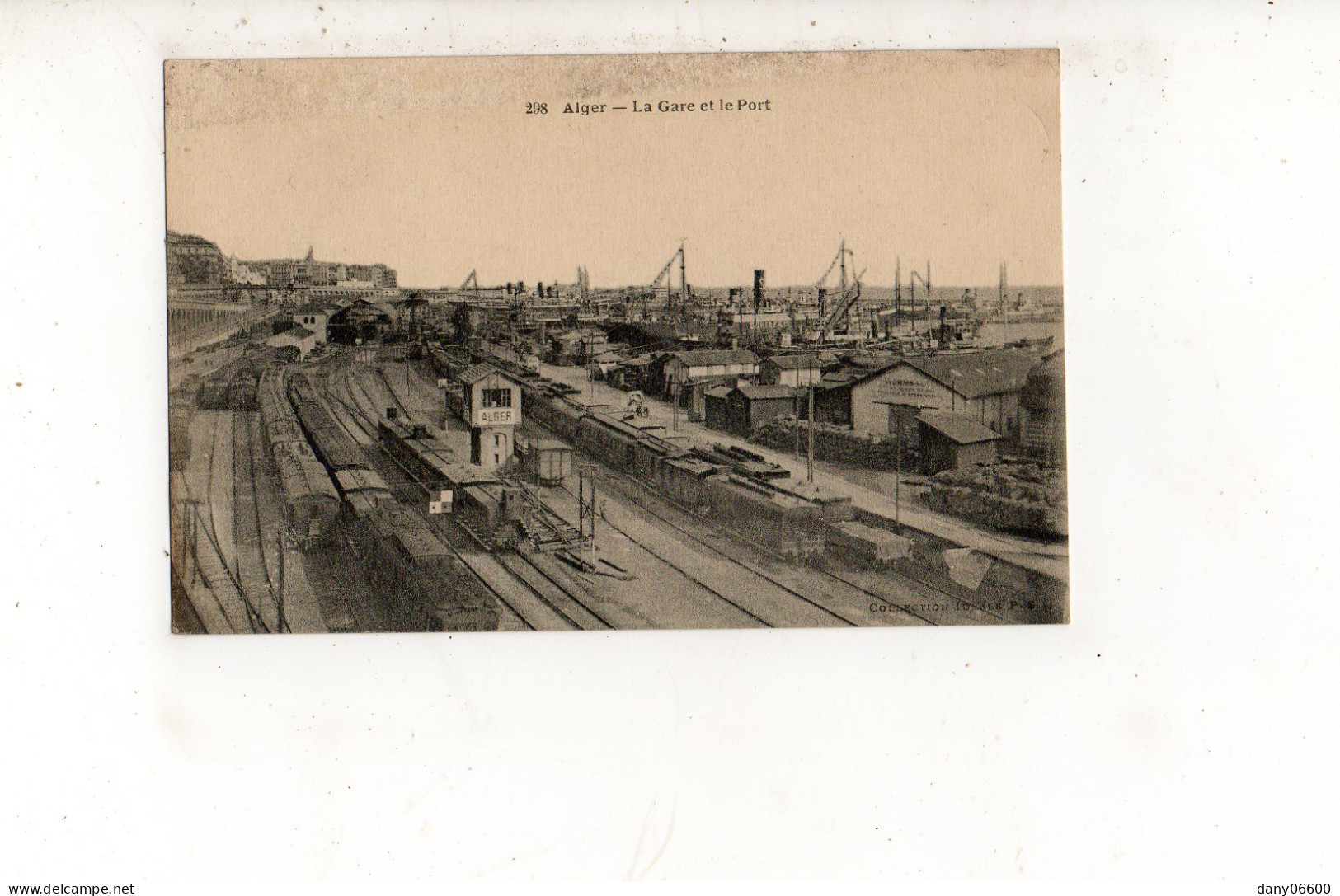 ALGER - La Gare Et Le Port  - Estaciones Con Trenes