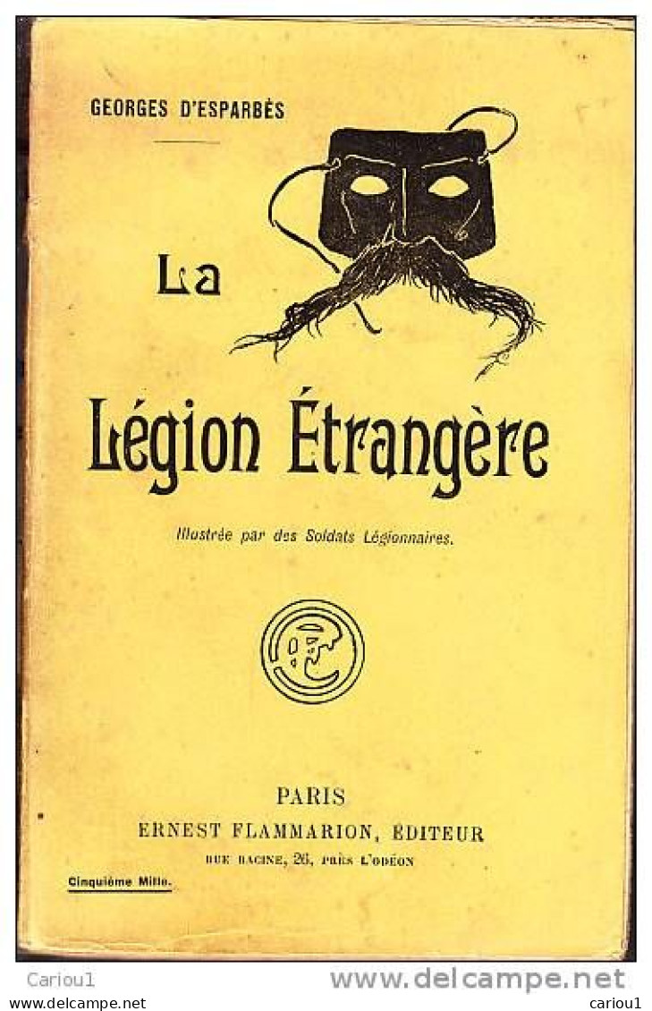 C1 LEGION Esparbes LA LEGION ETRANGERE Illustree Par Des Soldats LEGIONNAIRE Port Inclus France - Francés
