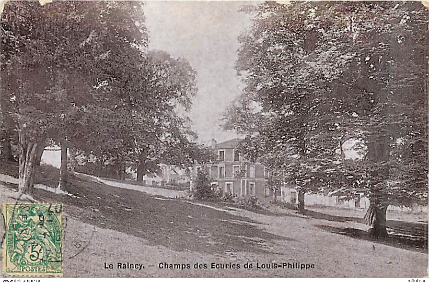 93* LE RAINCY   Ecuries Louis Philippe    MA101,1491 - Le Raincy