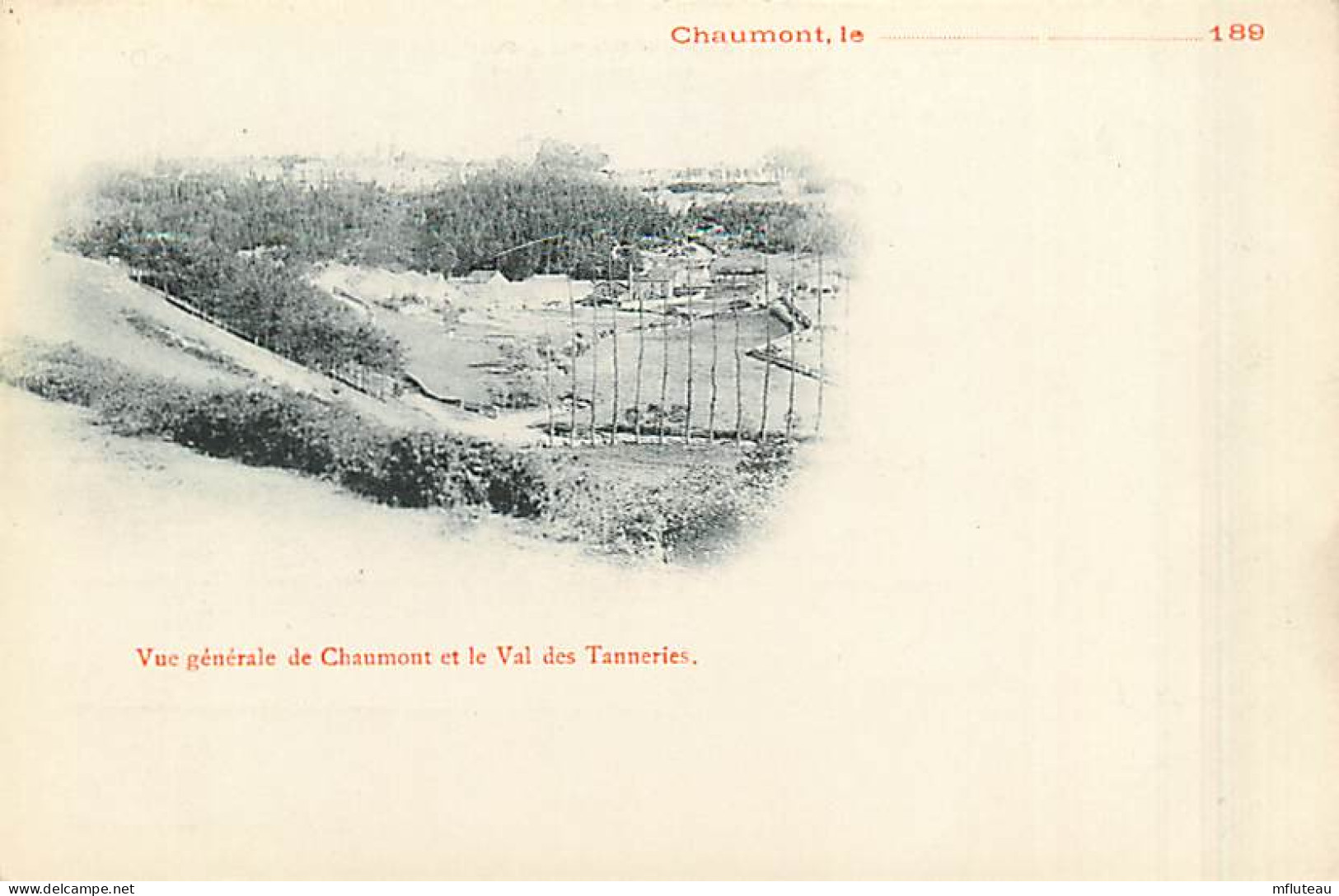 52* CHAUMONT Val Des Tanneries         MA102,0429 - Chaumont