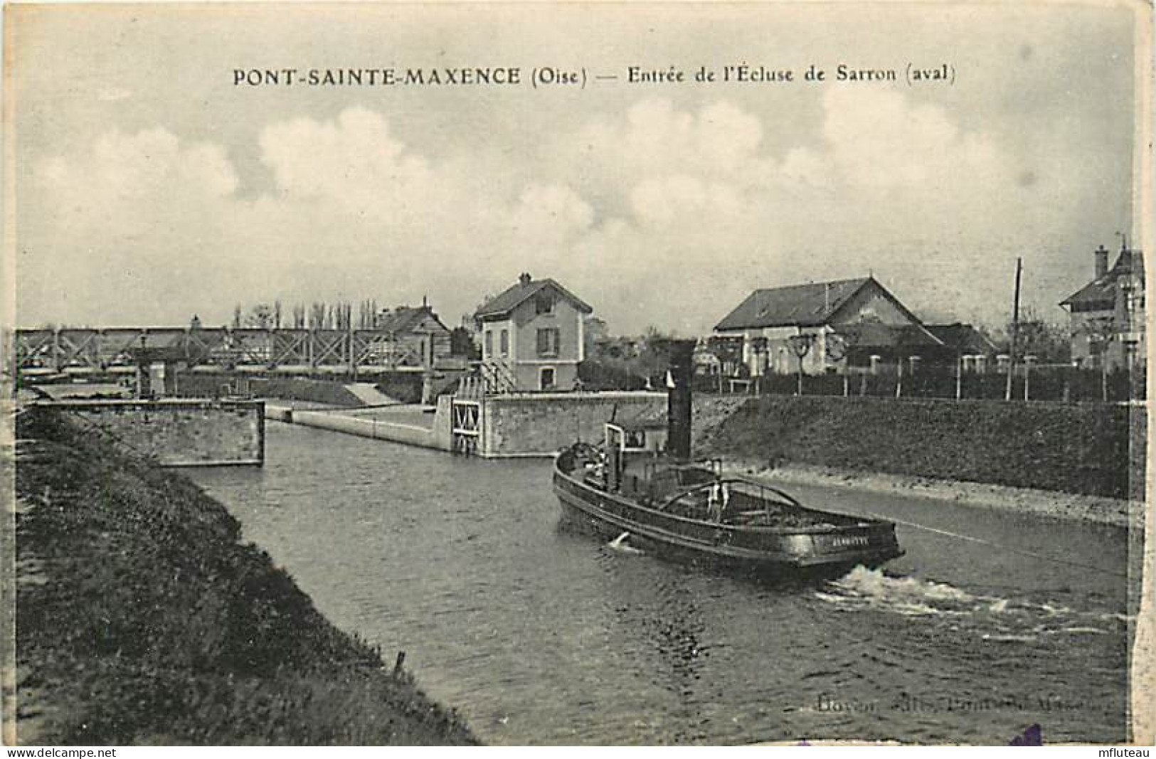 60* PONT STE MAXENCE Entree Ecluse  De Sarron        MA105,1097 - Pont Sainte Maxence