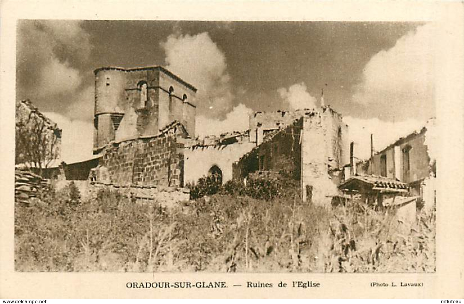 87* ORADOUR SUR GLANE  Ruines  Eglise  MA107,0946 - Oradour Sur Glane