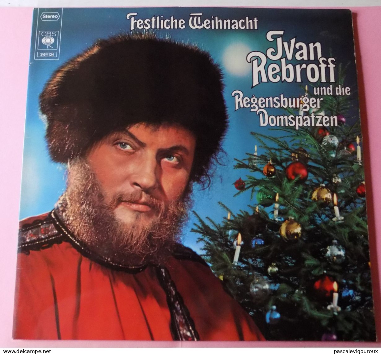 Vinyle 33T Ivan Rebroff Und Die Regensburger Domspatzen – Festliche Weihnacht - Otros - Canción Alemana