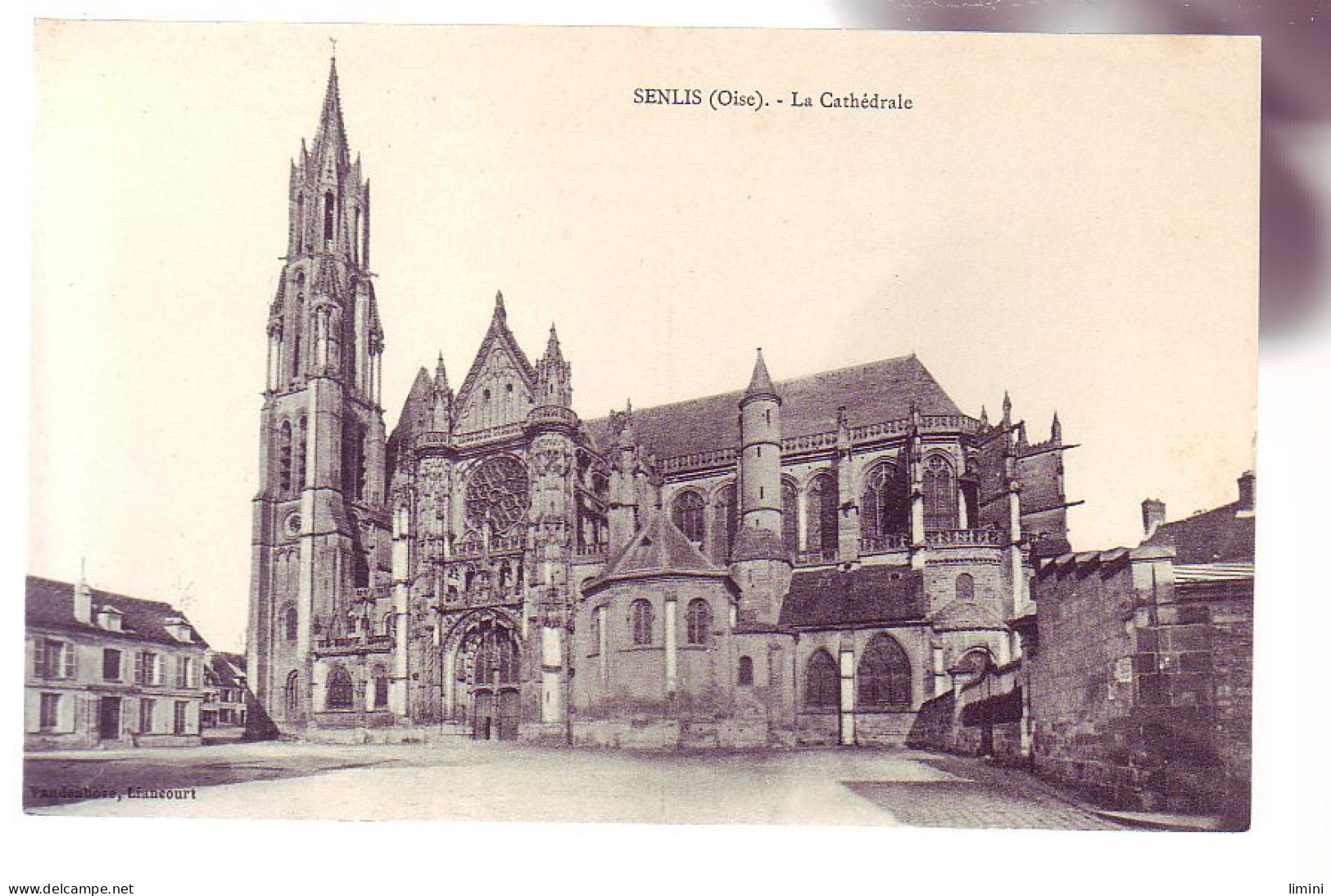 60 - SENLIS - LA CATHÉDRALE - - Senlis