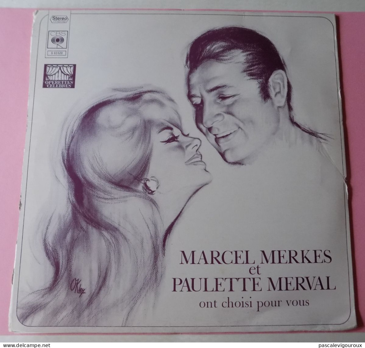 Marcel Merkes Et Paulette Merval Ont Choisi Pour Vous 33T - Autres - Musique Française
