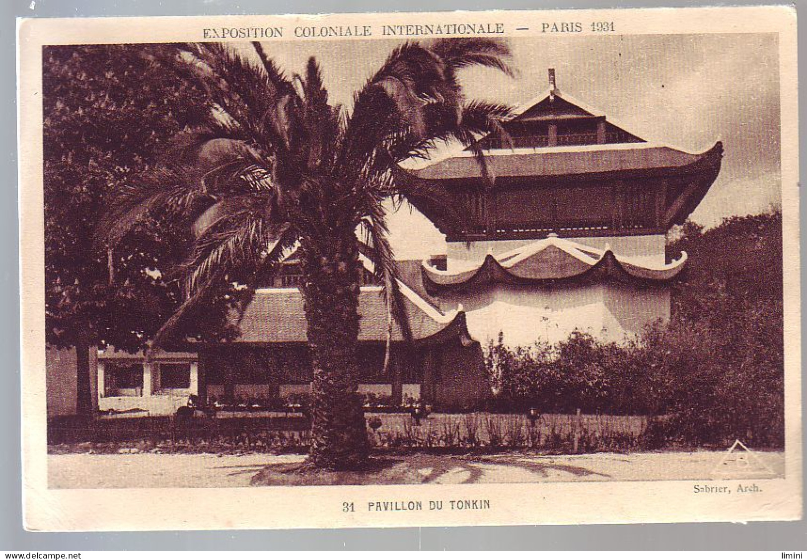 75 - PARIS 1931 - PAVILLON DU TONKIN - EXPOSITION INTERNATIONALE - - Ausstellungen