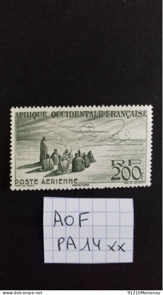 AFRIQUE OCCIDENTAL  FRANCAISE AOF   PA 14** - Neufs