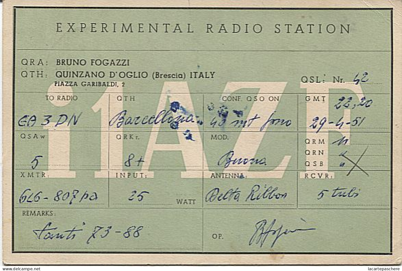 X120945 CARTE QSL RADIO AMATEUR I1AZF ITALIE ITALY ITALIA LOMBARDIE LOMBARDIA BRESCIA QUINZANO D' OGLIO 1951 - Amateurfunk