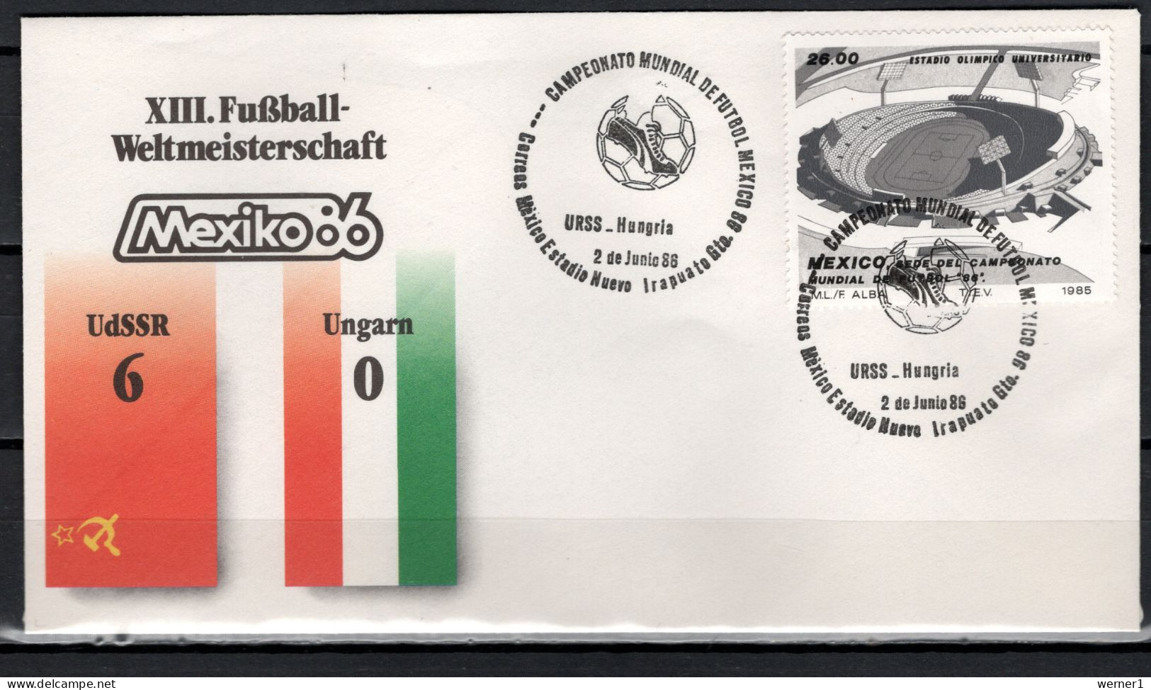 Mexico 1986 Football Soccer World Cup Commemorative Cover Match USSR - Hungary 6 : 0 - 1986 – Mexiko