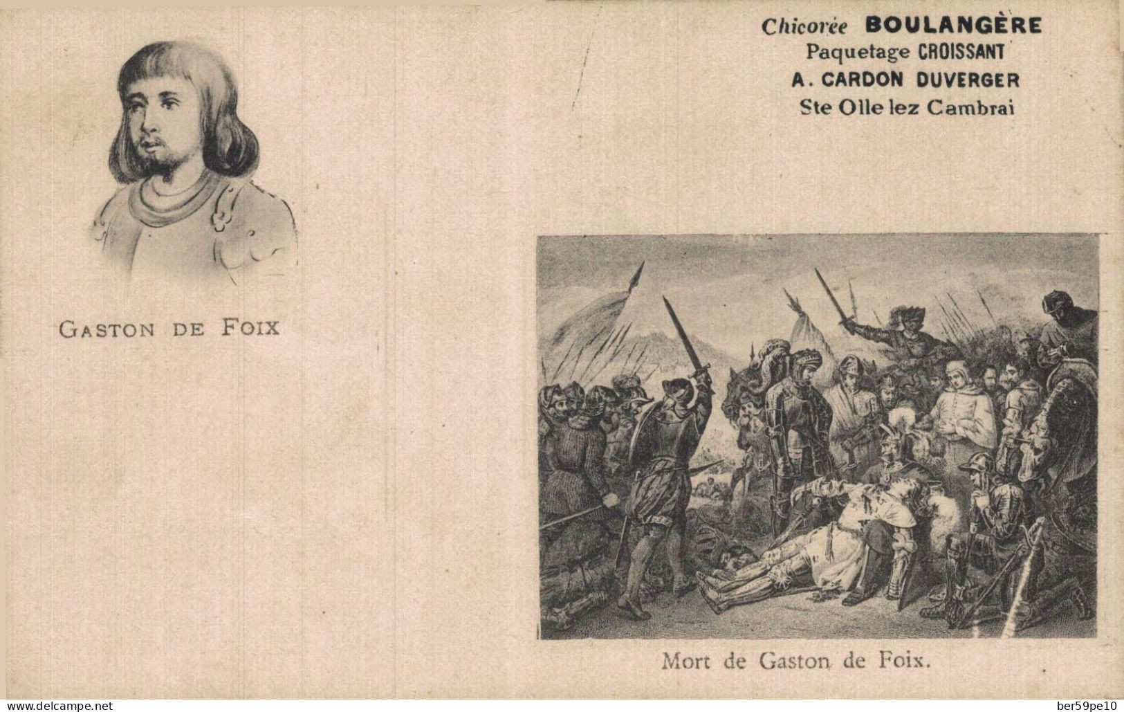 HISTOIRE MEDAILLON DE GASTON DE FOIX MORT DE GASTON DE FOIX PUBLICITE CHICOREE BOULANGERE - Histoire