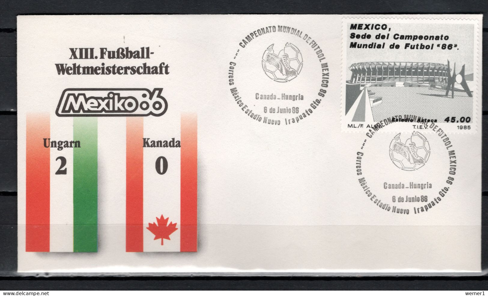Mexico 1986 Football Soccer World Cup Commemorative Cover Match Hungary - Canada 2 : 0 - 1986 – Mexique