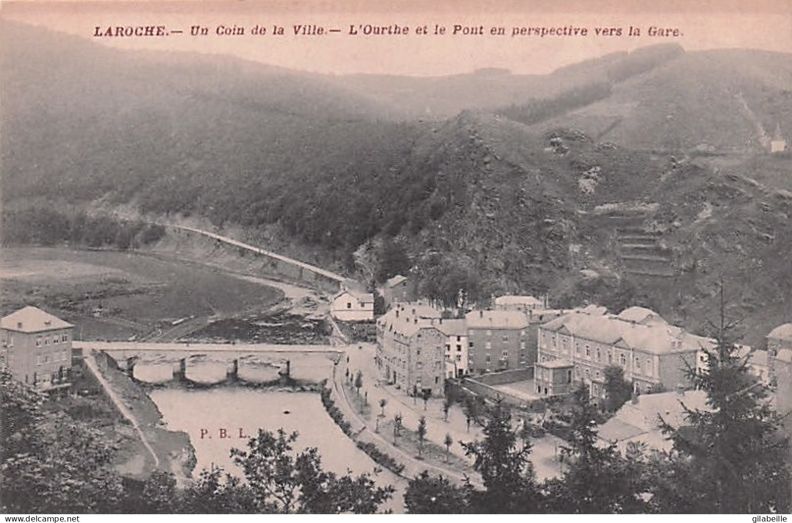 LA ROCHE- LAROCHE En ARDENNE - Un Coin De La Ville - L'Ourthe Et Le Pont En Perspective Vers La Gare - La-Roche-en-Ardenne