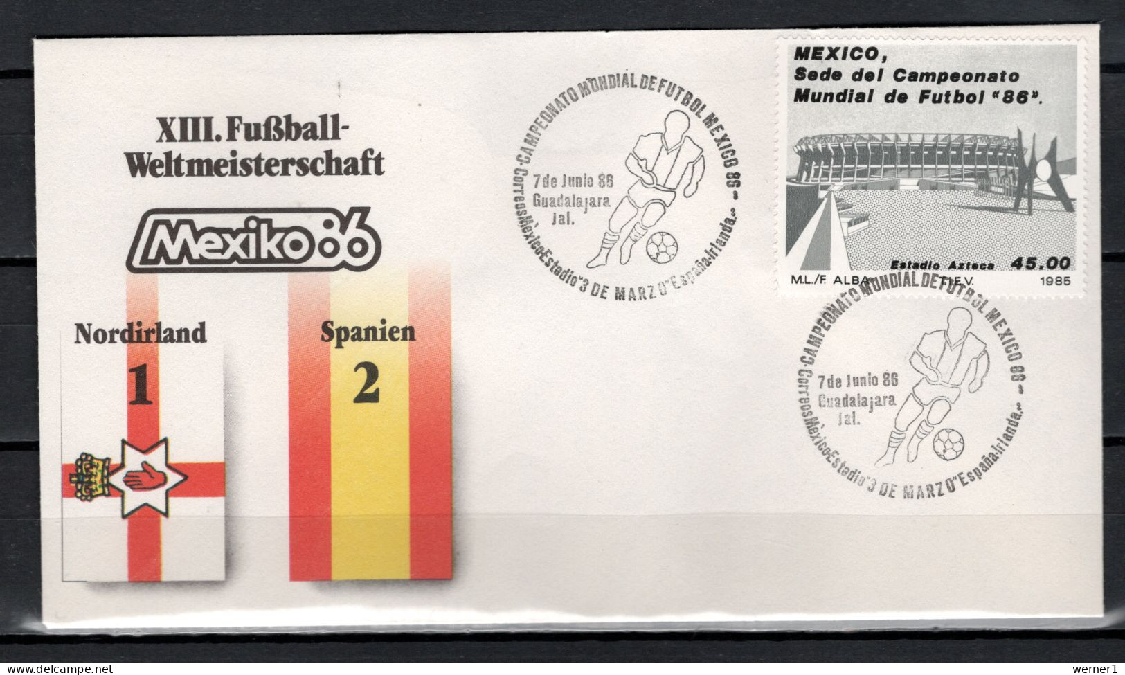 Mexico 1986 Football Soccer World Cup Commemorative Cover Match Northern Ireland - Spain 1 : 2 - 1986 – Mexique