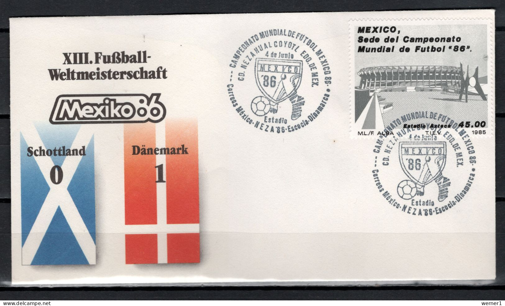 Mexico 1986 Football Soccer World Cup Commemorative Cover Match Scotland - Denmark 0 : 1 - 1986 – Mexique