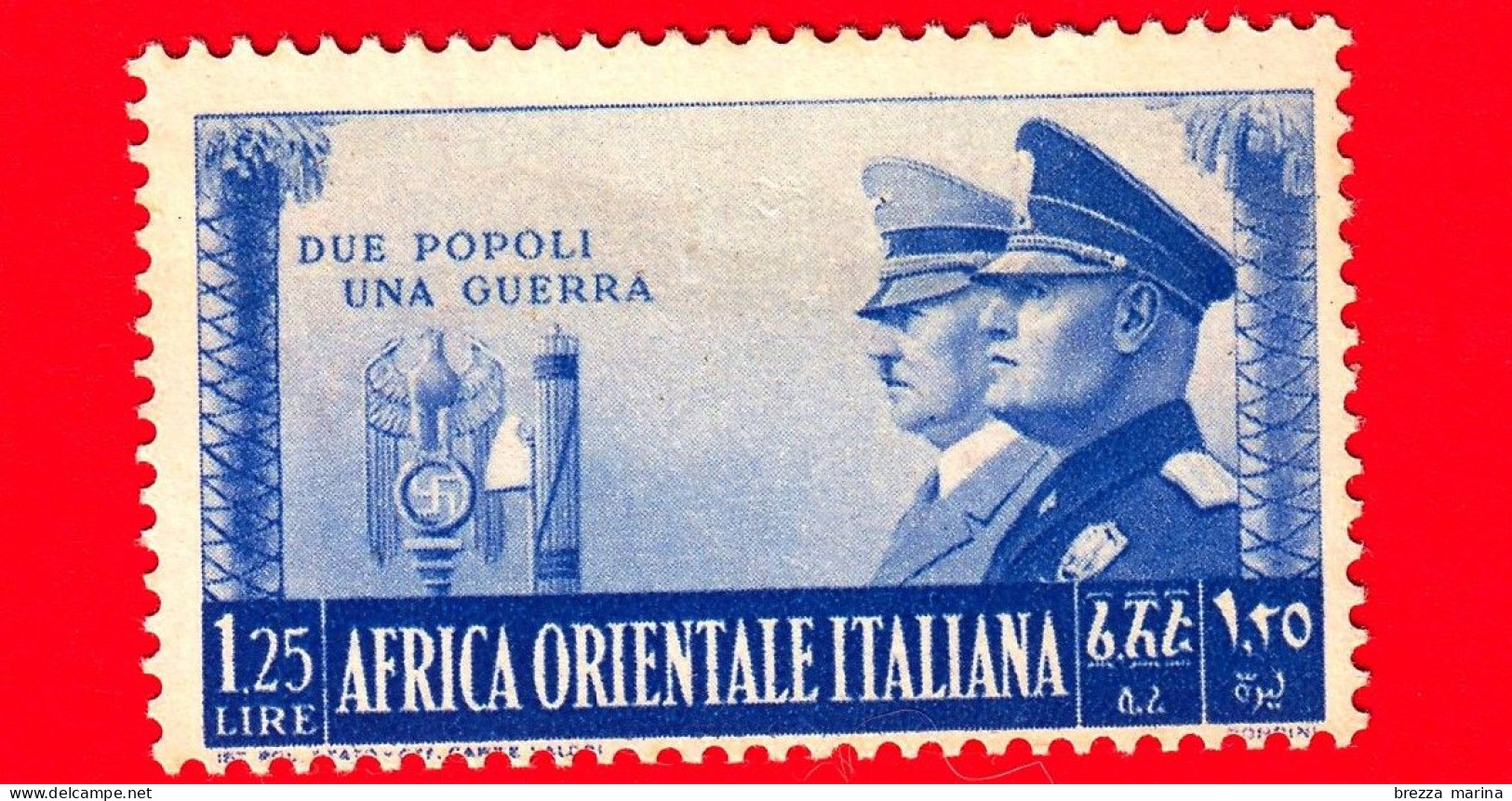 Nuovo - ML - ITALIA - AOI - 1941 - Alleanza Italo-tedesca - Hitler E Mussolini - Stemmi - Due Popoli, Una Guerra - 1.25 - Africa Oriental Italiana