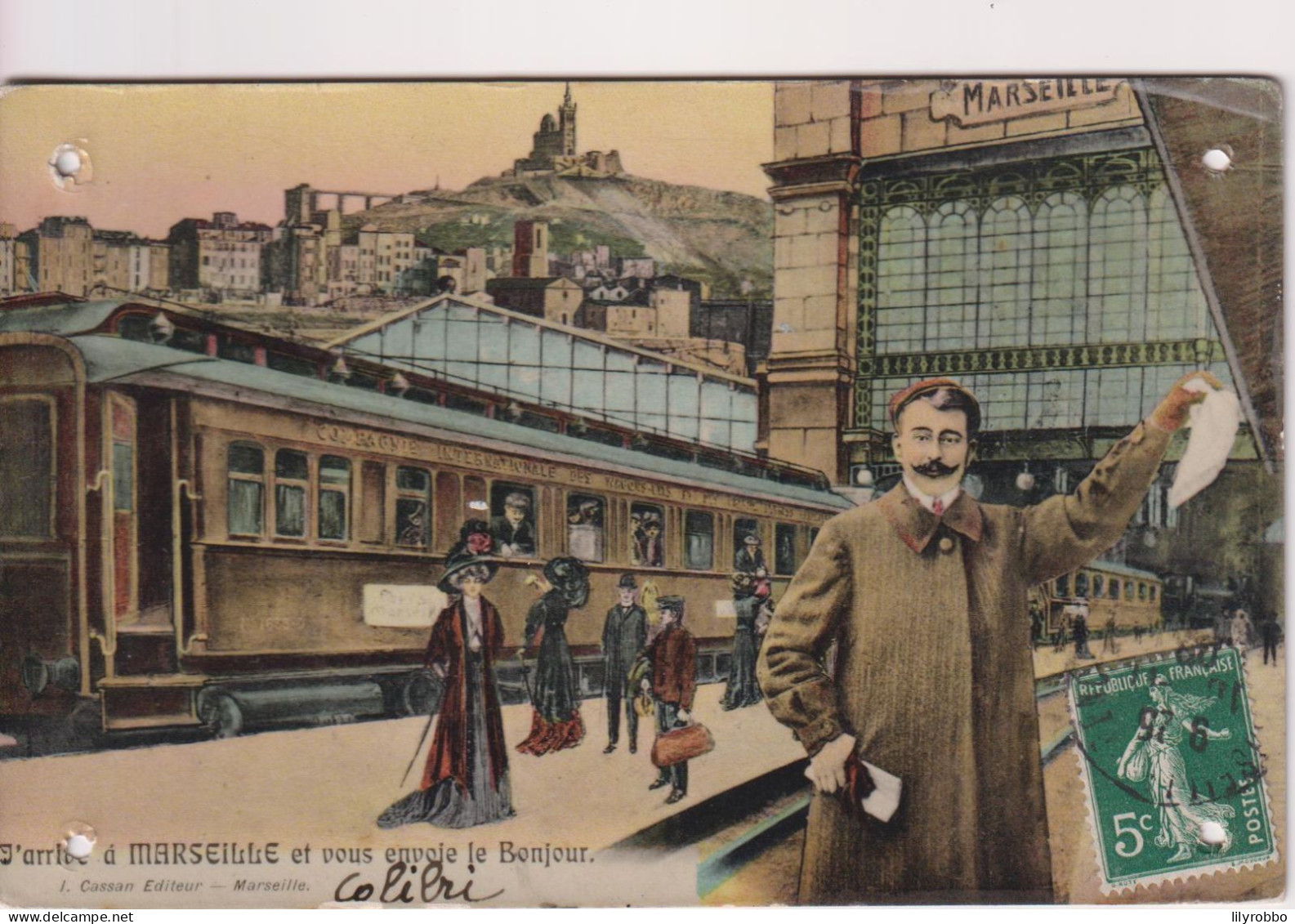 FRANCE - MARSEILLE. Et Vous Evoje Je Bonjour - VG Nimes Gard Postmark 1908 - Station Area, Belle De Mai, Plombières