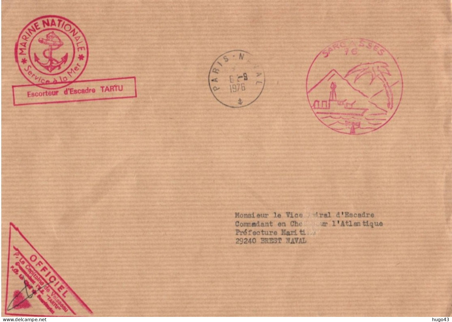 ENVELOPPE AVEC CACHET DE L' ESCORTEUR D' ESCADRE TARTU LE 06/09/1976 - SARGASSES 76 - PARIS NAVAL - GF - Seepost