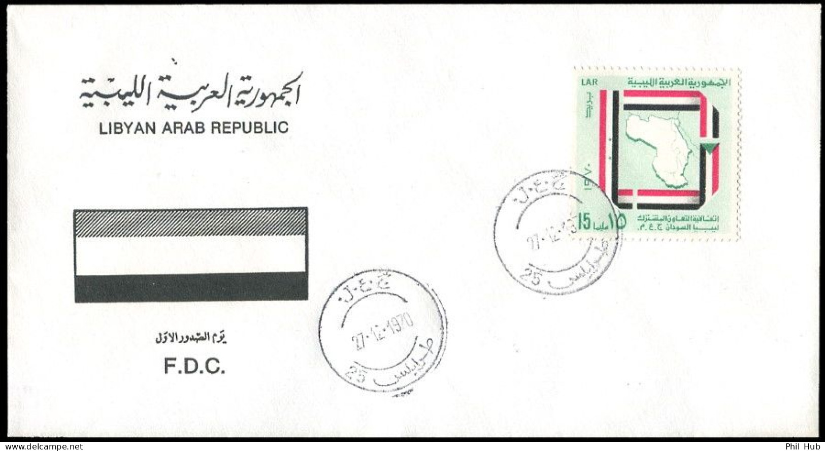 LIBYA 1970 Charter Of Tripoli Map Flags UAR Arab Egypt Syria (FDC) - Libye