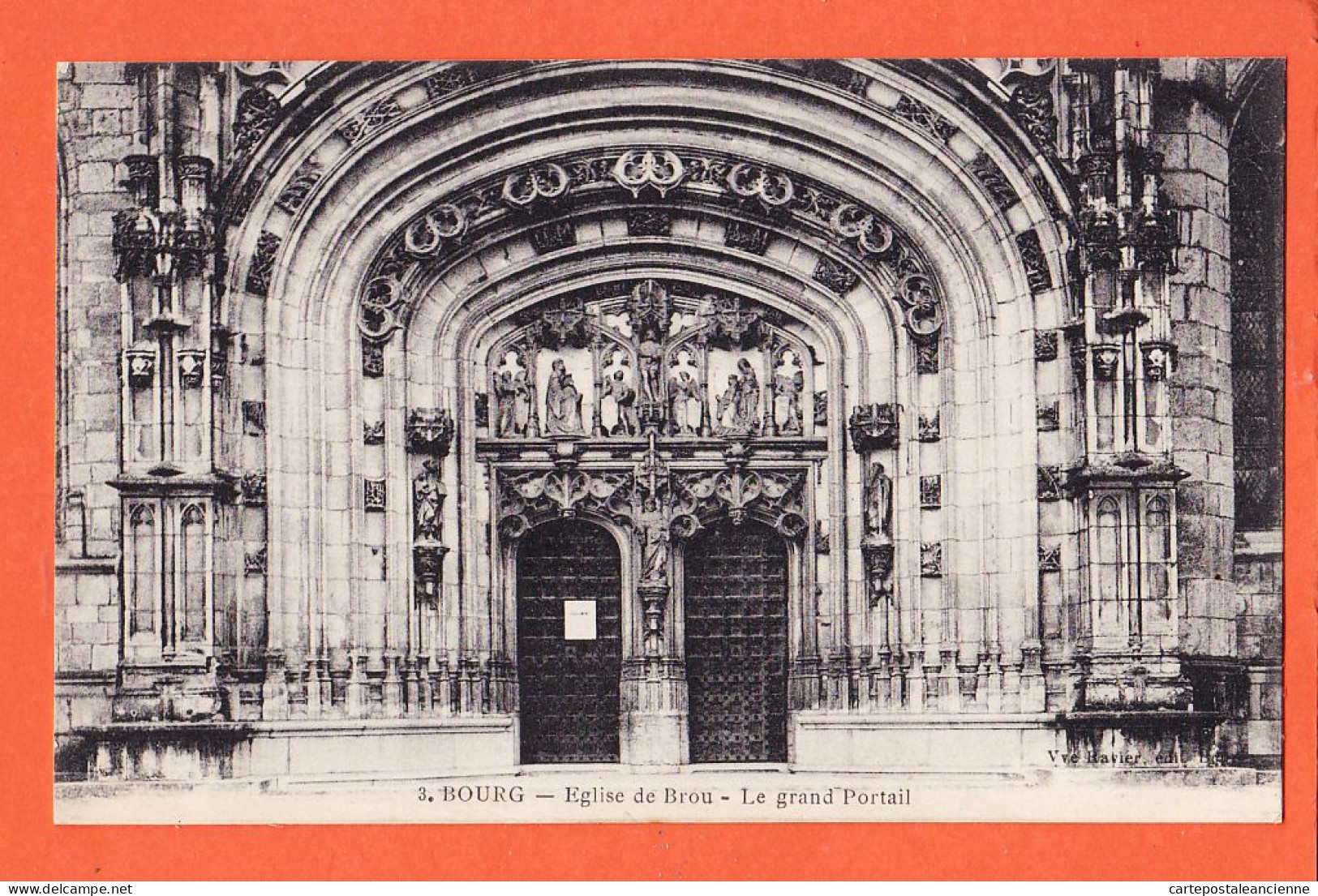 22479 / ⭐ Etat Parfait-BOURG-en-Bresse 01-Ain Eglise BROU Le Grand Portail 1910s Edition Veuve RAVIER 3 - Brou Church